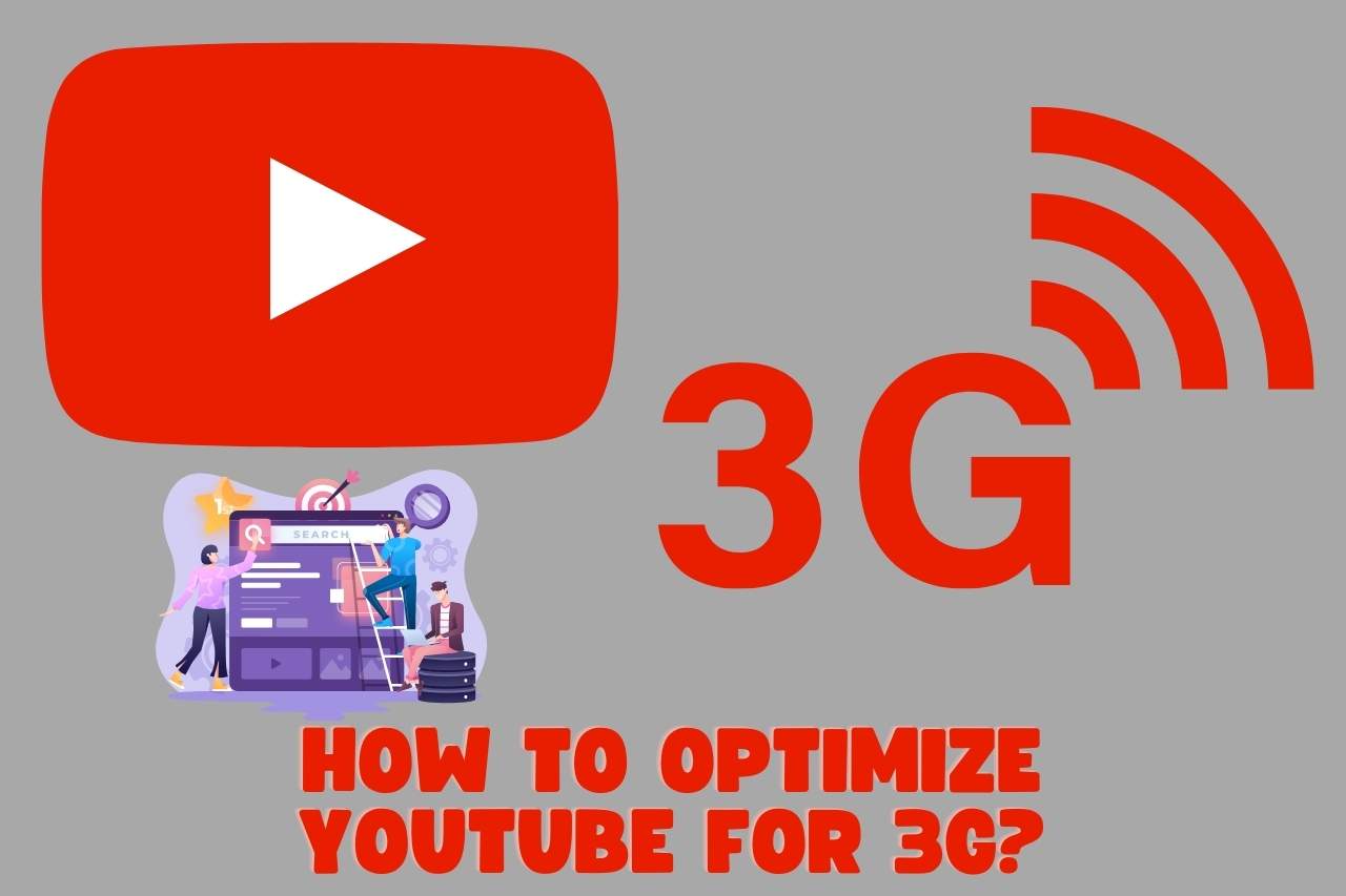How to Optimize YouTube for 3G